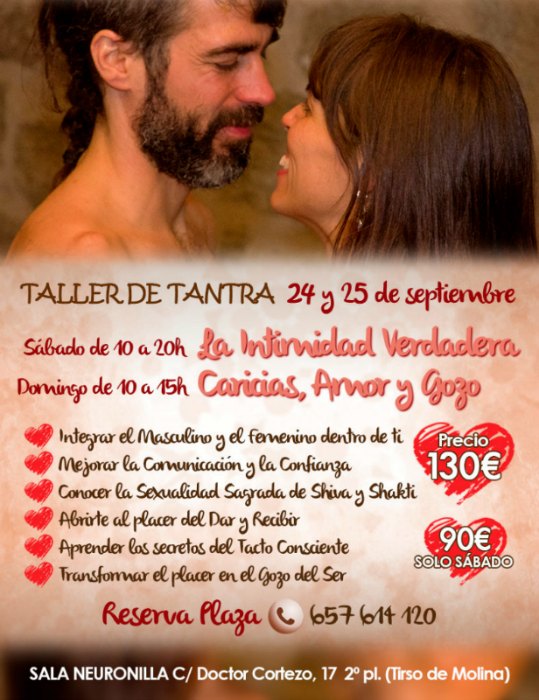 Taller de tantra madrid Intimidad Verdadera y Caricias, Amor y Gozo